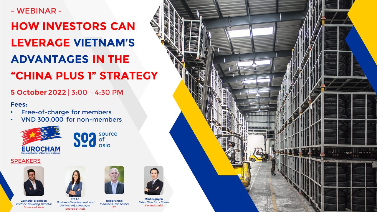 Hội thảo trực tuyến: Cách nhà đầu tư tận dụng lợi thế của Việt Nam trong Chiến lược Trung Quốc+1
