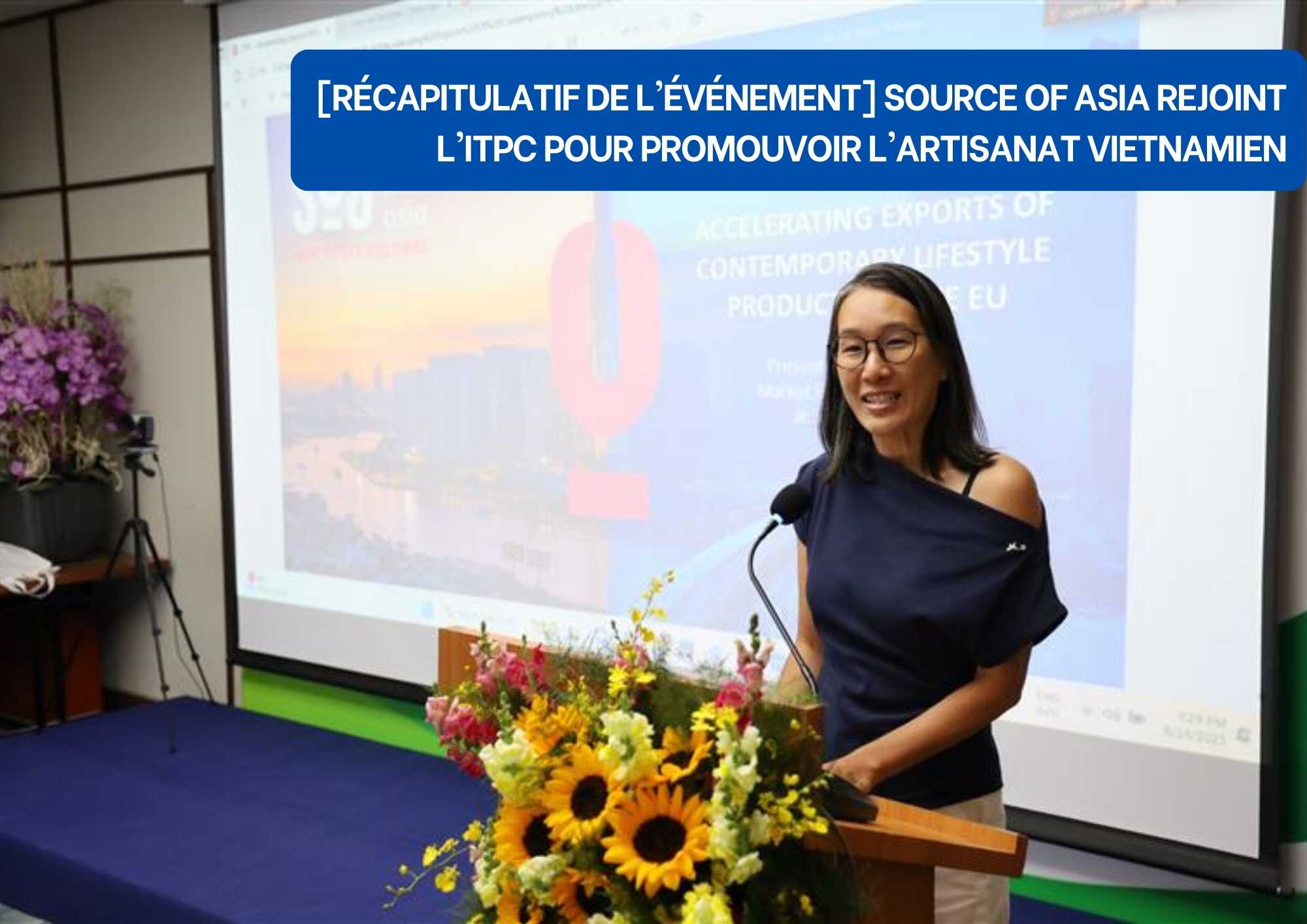 Source Of Asia Rejoint ITPC Vietnam 2025 pour promouvoir l'artisanat vietnamien