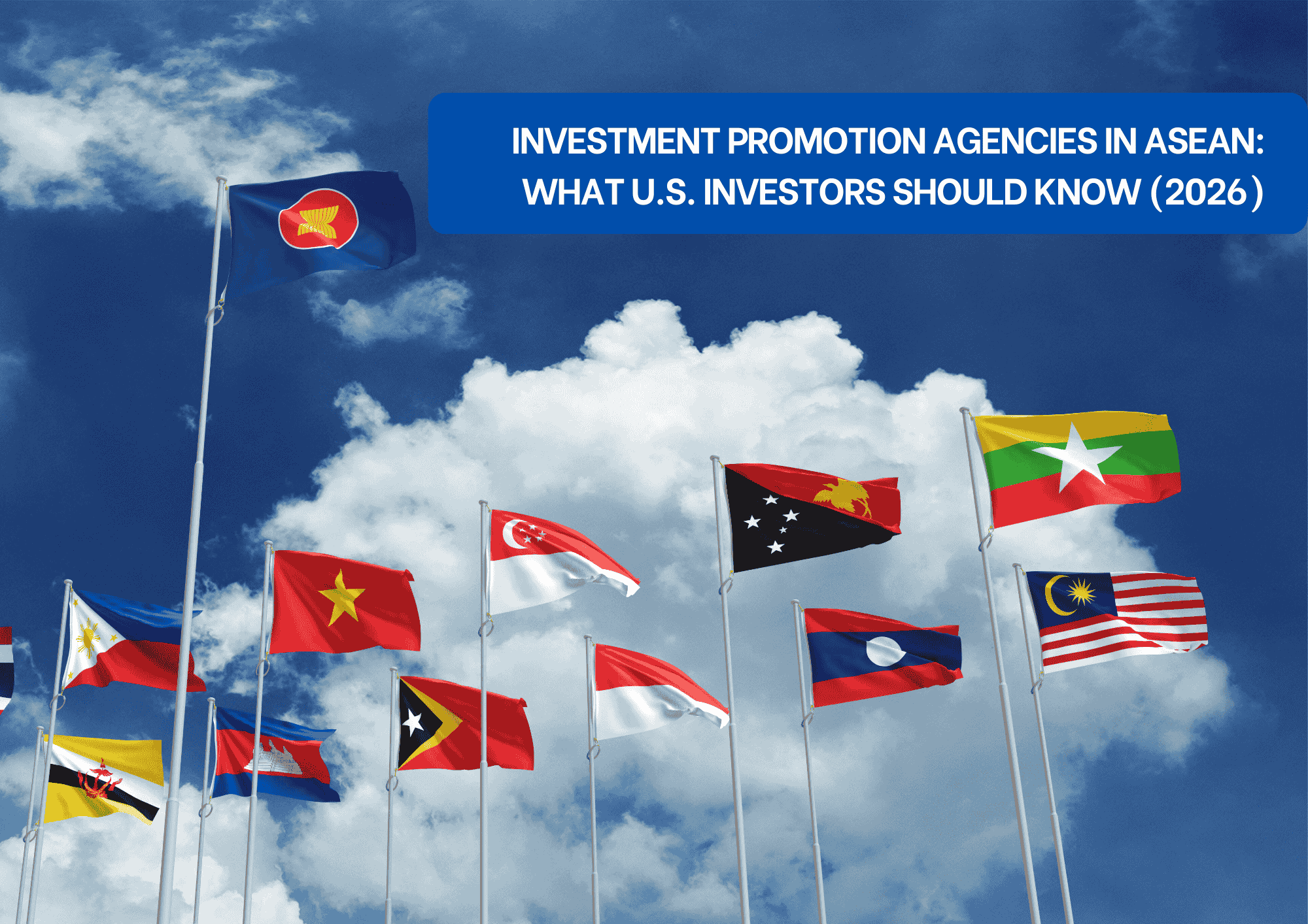 Investment Promotion Agencies Asean Investment Promotion Agencies Asean IPAs in ASEAN