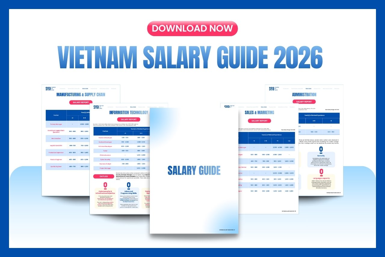 Vietnam Salary Guide 2026 by SOA, provides a general benchmark, with actual compensation varying by role, skills, and company.
