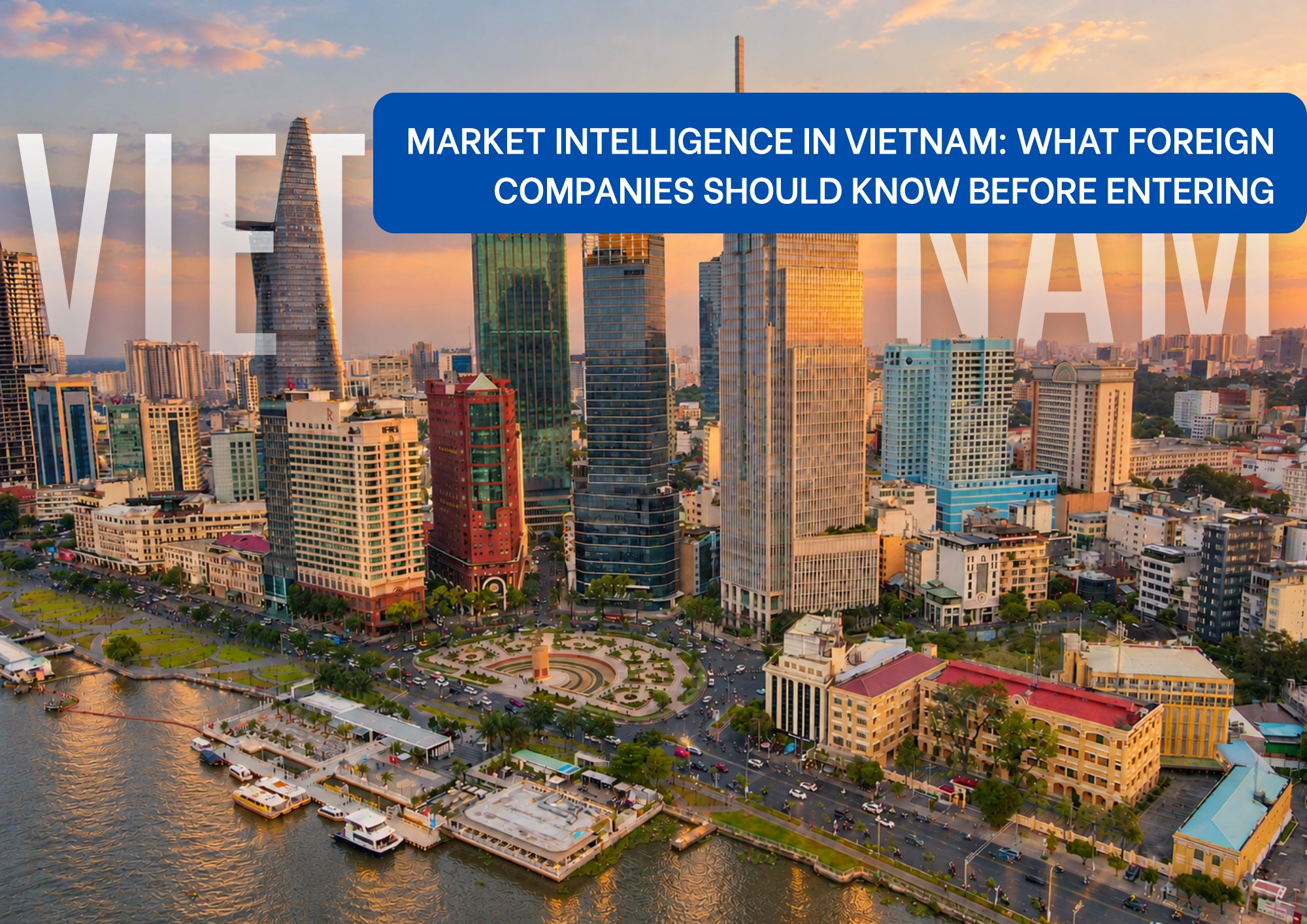 Market Intelligence In Vietnam Market Intelligence In Vietnam