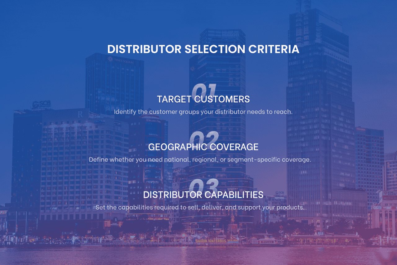 Three distributor selection criteria for entering the Vietnam market